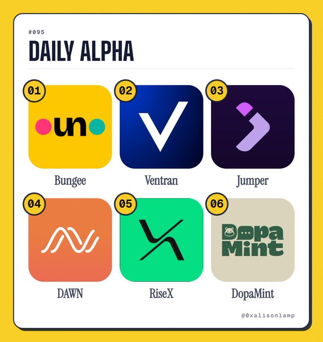An infographic titled 'DAILY ALPHA #095' showcasing six NFT/crypto projects: Bungee, Ventran, Jumper, DAWN, RiseX, and DopaMint, by @xalisonlamp.