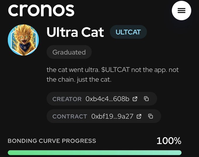 A screenshot from the Cronos platform showing the "Ultra Cat" ($ULTCAT) token with the description "the cat went ultra. $ULTCAT not the app. not the chain. just the cat." and a bonding curve progress of 100%.