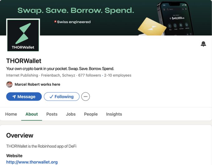 A LinkedIn company page for THORWallet, described as 'the Robinhood app of DeFi' based in Freienbach, Switzerland, with tagline 'Swap. Save. Borrow. Spend.'