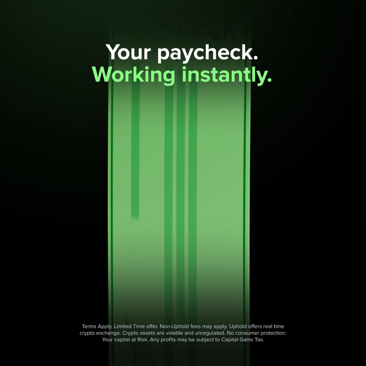An advertisement features a green gradient background with the bold text "Your paycheck. Working instantly." and Uphold's Auto-Invest promotion offering up to 3% XRP back, early paycheck access, and multi-asset investing through October.