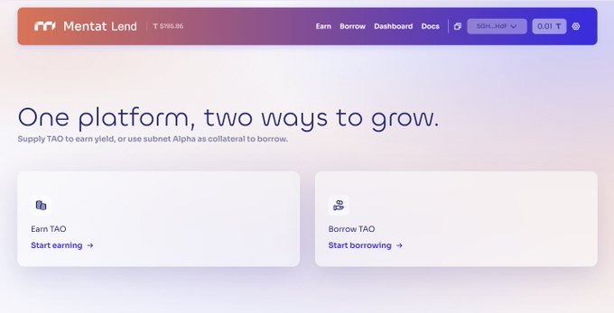 The image displays the Mentat Lend homepage, featuring a header with the logo, "TAO $195.86" ticker price, and navigation links for Earn, Borrow, Dashboard, and Docs, along with the headline "One platform, two ways to grow." Below this are two main action cards labeled "Earn TAO" and "Borrow TAO," visually reinforcing the post's description of Mentat Lend's dual functionality that allows users to either deposit TAO for yield or borrow TAO against staked alpha collateral.