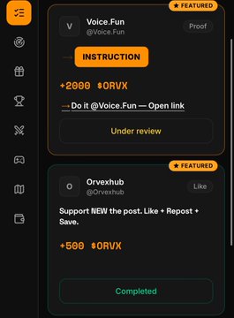 A dark-themed app interface showing task instructions and rewards, including a Voice.Fun task offering +2000 ORVX (under review) and a completed Orvexhub task rewarding +500 ORVX.