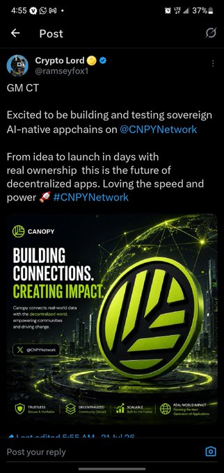 A screenshot of an X (Twitter) post by Crypto Lord (@ramseyfox1) at 4:55 announcing the testing of sovereign AI-native appchains on @CNPYNetwork, featuring promotional text 'BUILDING CONNECTIONS. CREATING IMPACT.' and the Canopy logo.