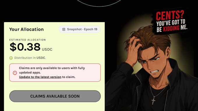 A meme showing a frustrated anime character with the text 'CENTS? YOU'VE GOT TO BE KIDDING ME,' mocking a crypto airdrop allocation of just $0.38 USDC labeled 'Snapshot - Epoch 19' with 'CLAIMS AVAILABLE SOON.'