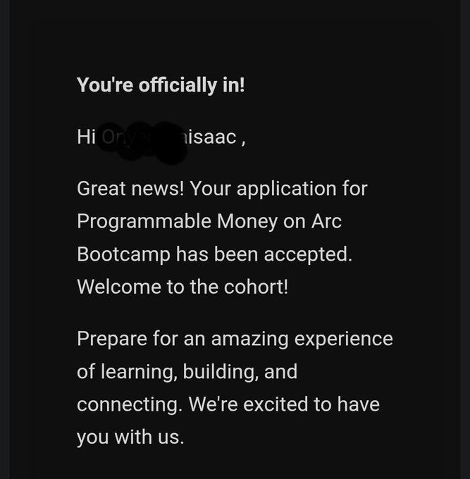 The image features a black background with white text that reads "You're officially IN!". The message is addressed to an Arc developer, inviting them to join a bootcamp focused on programmable money. The email also mentions that the bootcamp has been accepted by @arc and @encodeclub, indicating their collaboration in this endeavor.
