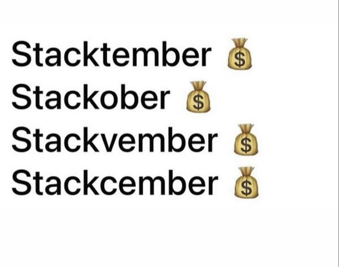 Text listing 'Stacktember', 'Stackober', 'Stackvember', 'Stackcember' each paired with a money bag emoji.