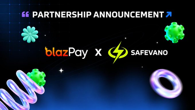 The image features a "Partnership Announcement" graphic on a dark background, displaying the logos of blazPay and Safevano separated by an "X," with colorful 3D decorative elements like spheres and rings scattered around. This visually represents the newly announced collaboration between blazPay and Safevano, highlighting their joint venture to integrate AI-powered DeFi solutions.