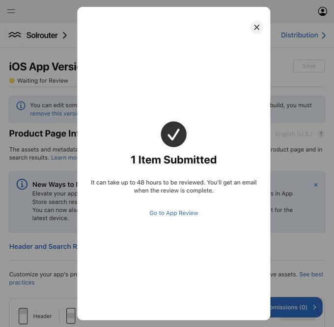 A mobile app interface displays a submission confirmation modal with the text '1 Item Submitted' and a checkmark icon. The accompanying message states, 'It can take up to 48 hours to be reviewed. You'll get an email when the review is complete,' with a 'Go to App Review' link, overlaid on an App Store Connect page for an app named 'Solrouter'.