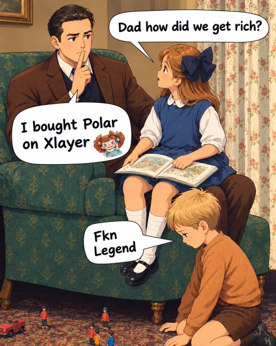 An anime-style meme illustration shows a father telling his daughter 'I bought Polar, on Xlayer' while a young boy on the floor calls him 'Fkn Legend.'