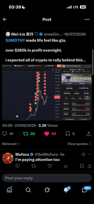 A Twitter/X post by Mei-Lin (@meilin) from 18/07/2026 states 'SJIMOTHY made life feel like gta. over $260k in profit overnight', with a reply from Mufasa saying 'I'm paying attention too'.