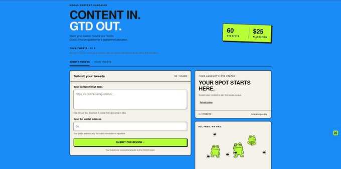 A screenshot of a website interface titled 'CONTENT IN. GTD OUT.' featuring a form to submit tweets with fields for 'Your content tweet links' and 'Your Biz wallet address', along with '60 GTD SPOTS' and '$25' valuation badges.