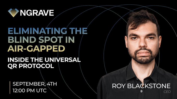 Promotional graphic for NGRAVE's AMA event titled "Eliminating the Blind Spot in Air-Gapped: Inside the Universal QR Protocol," featuring CEO Roy Blackstone, scheduled for September 4th at 12:00 PM UTC, which complements the post announcing firmware 1.8.2's new Universal QR Protocol for the ZERO wallet and LIQUID app.