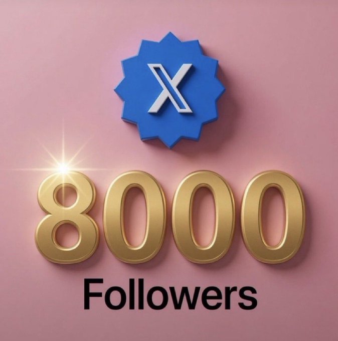 Celebratory graphic displaying the X (formerly Twitter) logo in a blue burst badge above golden '8000' numerals and the word 'Followers' on a pink background.