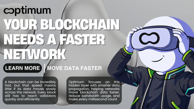 A marketing graphic for 'Optimum,' stating 'YOUR BLOCKCHAIN NEEDS A FASTER NETWORK,' featuring a cartoon character wearing a VR headset with the Optimum infinity logo.
