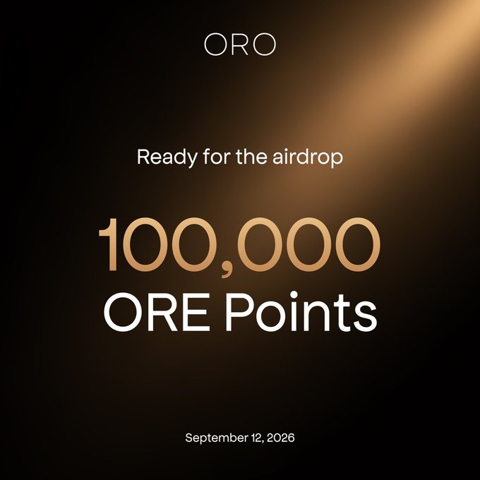 A sleek dark graphic with a golden glow displays "ORO" at the top and reads "Ready for the airdrop — 100,000 ORE Points," dated September 12, 2026, illustrating one of the milestone point totals users have been achieving before sharing their airdrop readiness badges on X.