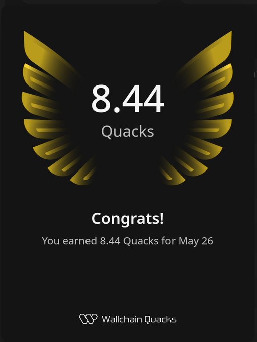 The image features a poster or card that displays an achievement for someone who has earned 8.44 Quacks. The text on the card congratulates the user on their accomplishment, stating that they have earned "8.44 Quacks" over the past few days. The background of the card is black with gold accents, and it includes a logo for @wallchainQuacks.
