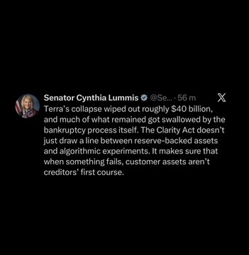 The image is a screenshot of a tweet from Senator Cynthia Lummis (@SenLummis) posted 56 minutes ago, in which she discusses the Terra collapse that wiped out roughly $40 billion, criticizing how the bankruptcy process absorbed remaining assets and promoting the Clarity Act's distinction between reserve-backed assets and algorithmic experiments. The caption is consistent with the accompanying post, as the image displays the exact text quoted.