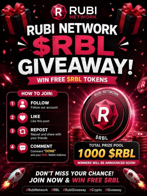A vibrant red and black promotional graphic for a "RUBI NETWORK $RBL GIVEAWAY" featuring the Rubi Network logo and instructions on how to participate (Follow, Like, Repost, and Comment "DONE" with your $RBL Wallet Address) to win from a total prize pool of 1000 $RBL tokens, with the visual design—including gift boxes, coins, and rocket icons—reinforcing the excitement of the giveaway announcement.