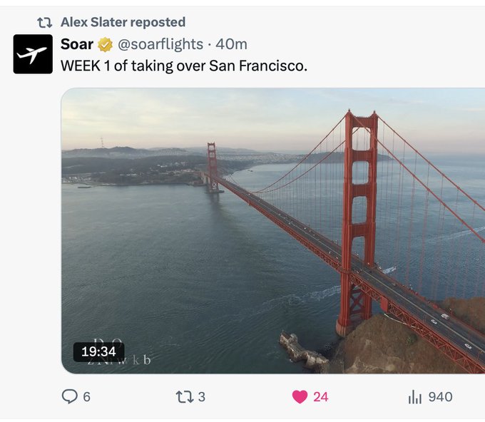 A screenshot of a Twitter/X post by Soar (@soarflights) showing an aerial drone video of the Golden Gate Bridge with the caption "WEEK 1 of taking over San Francisco," which has received 940 views and 24 likes. The post promotes the concept of tying a business to a viral social media token, as suggested by the accompanying @useKled message.