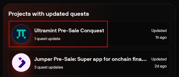 A screenshot of a digital interface showing 'Projects with updated quests', highlighting 'Ultramint Pre-Sale Conquest' with '1 quest update' marked 'Updated 1h ago' in a red box, alongside 'Jumper Pre-Sale: Super app for onchain fina...' with '3 quest updates'.
