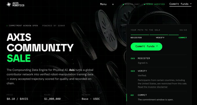 A promotional webpage for the 'AXIS ROBOTICS' 'AXIS COMMUNITY SALE' displayed in green and black text, listing a token price of $0.10, a $1,000,000 raise, and a Base + USDC network, with a 'Commit funds' button.
