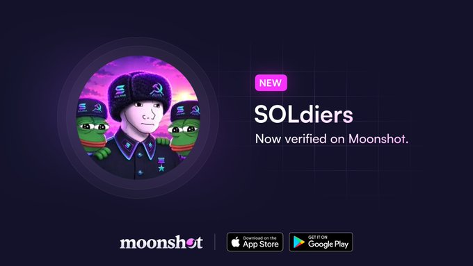 Promotional graphic announcing "SOLdiers" as "NEW" and "Now verified on Moonshot," featuring cartoon monkey characters in military-style uniforms and ushanka hats within a circular frame, alongside App Store and Google Play download buttons for the Moonshot app.