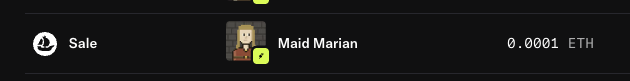 The image shows an OpenSea sale notification for "Maid Marian" priced at 0.0001 ETH. This relates to the post by showing the actual sale listing on the marketplace, confirming the low-priced transaction mentioned, though there's a visible mismatch between the advertised 0.0001 ETH price and the higher 0.18$ value the buyer claimed to pay.