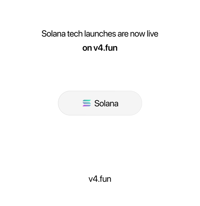 A clean, minimalist graphic featuring a central button with the Solana logo and the text "Solana," accompanied by the headline "Solana tech launches are now live on v4.fun" and the "v4.fun" branding below. The design visually reinforces the post's announcement that Solana tech projects can now apply for a vetted or permissionless launch on v4.fun.