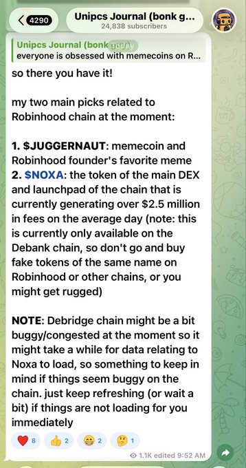 A Telegram post from "Unipcs Journal (bonk g..." with 24,838 subscribers highlights two Robinhood chain picks: $JUGGERNAUT and $NOXA, noting $NOXA generates over $2.5 million in daily fees as the main DEX on the chain. The "$NOXA at 100M is 200$ 20x from here Early" caption reflects the bullish sentiment toward $NOXA expressed in the post.