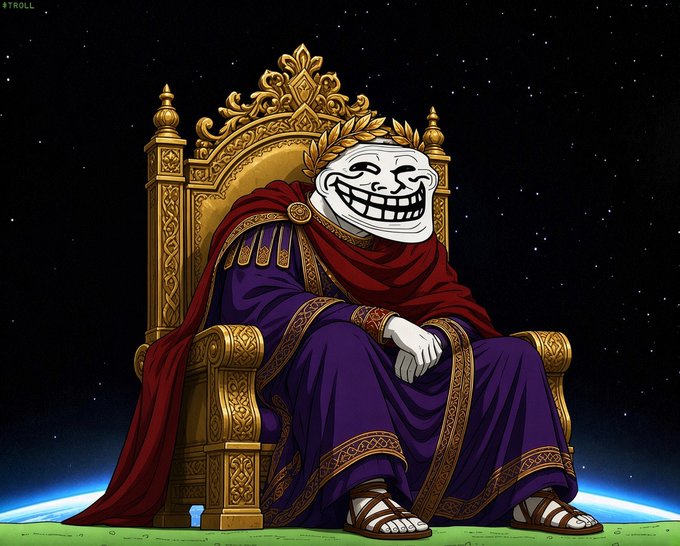 Digital artwork labeled '#TROLL' showing a cartoonish figure in royal purple robes and a golden laurel crown with a Trollface meme face, sitting on an ornate throne against a starry backdrop.
