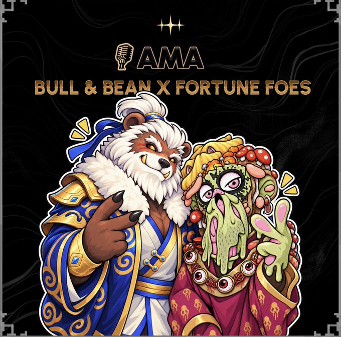 A promotional graphic for an AMA session featuring two cartoon characters—a bear-like figure in royal blue and gold robes alongside a green creature in maroon—posing together against a dark, wavy background.

The image displays the text "AMA: BULL & BEAN X FORTUNE FOES" at the top, promoting the upcoming Ask Me Anything session with Fortune Foes.