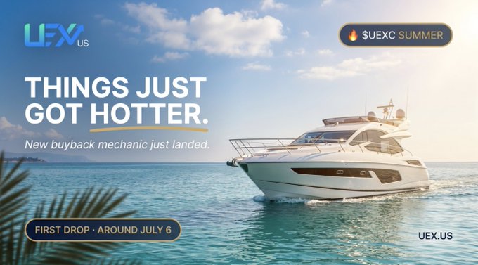 The image features a white boat sailing across an ocean, with a large blue sky above it. The text "things just got hotter" is written below the boat, which suggests that there might be some sort of promotion or event related to boats or boating activities. The image also includes a caption about a $UEXC summer sale and a post by Uexx US promoting a new buyback mechanical just landed.