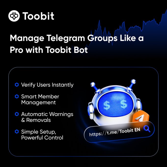 A black background with a blue gradient and the text "TOOBIT" at the top, followed by instructions for managing Telegram groups like a pro using TOOBIT Bot.