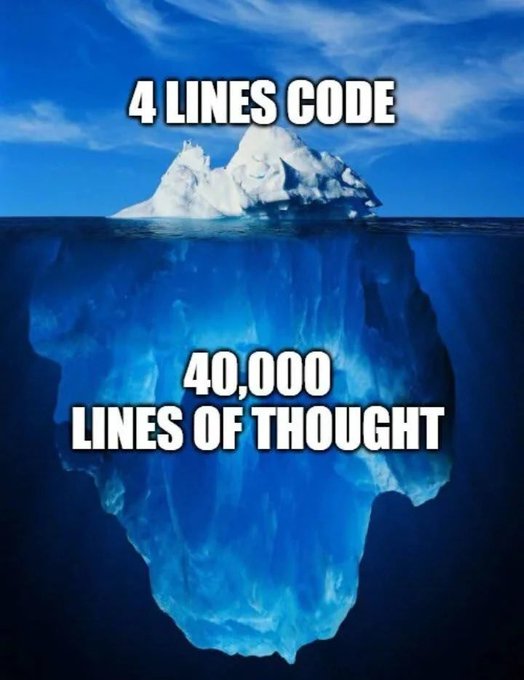An iceberg meme with '4 LINES CODE' above the waterline and '40,000 LINES OF THOUGHT' below in the submerged section.