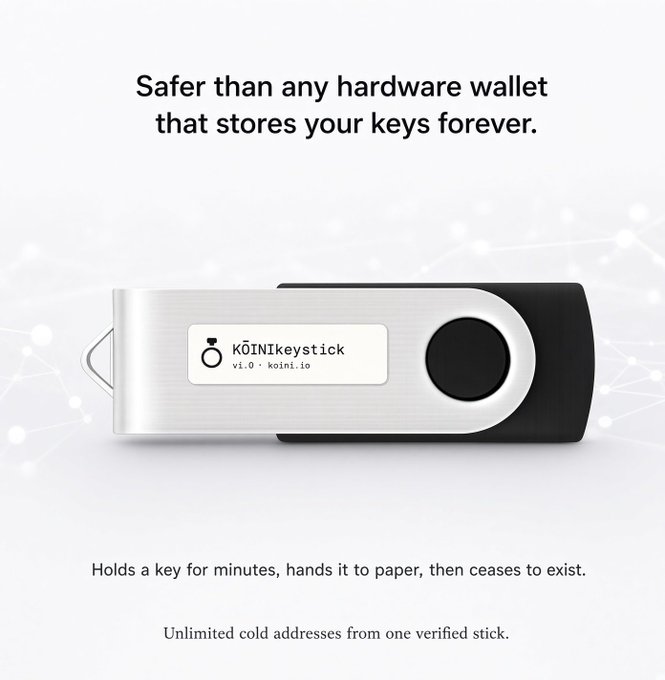 An advertisement for the KOIINI keystick v1.0, a USB device that holds a key for minutes before handing it to paper, with text noting it's 'Safer than any hardware wallet that stores your keys forever.'