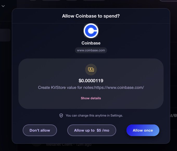 A digital wallet interface displays a Coinbase permission request asking 'Allow Coinbase to spend?' for $0.000119 to 'Create KVStore value for notes:https://www.coinbase.com/', with options to 'Don't allow', 'Allow up to $5/mo', or 'Allow once'.