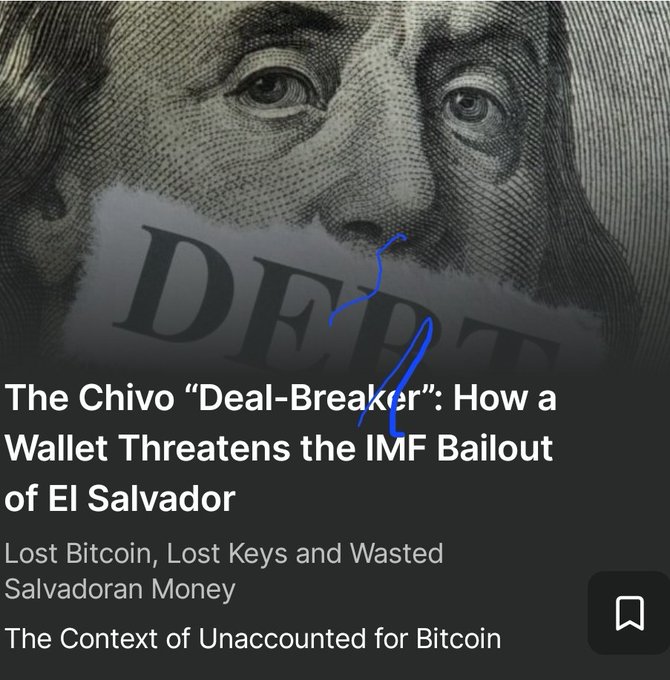 An article header titled 'The Chivo "Deal-Breaker": How a Wallet Threatens the IMF Bailout of El Salvador' with the subtitle 'Lost Bitcoin, Lost Keys and Wasted Salvadoran Money' displayed over an image of a torn US hundred-dollar bill.
