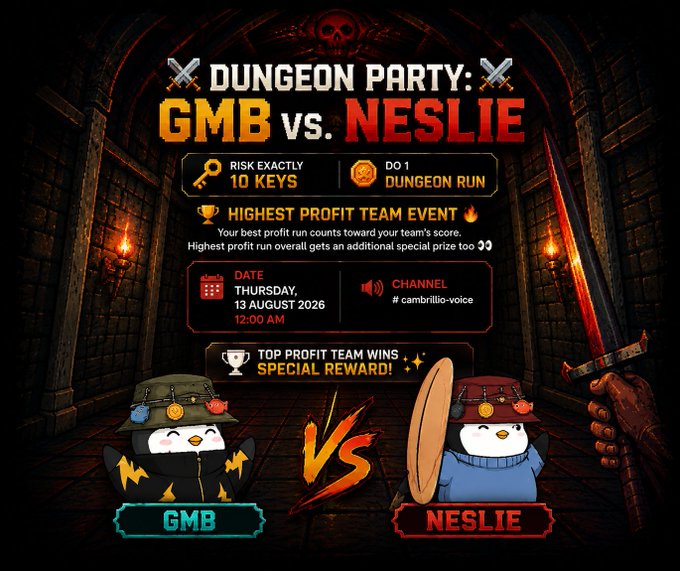 A promotional graphic for a 'DUNGEON PARTY: GMB vs. NESLIE' event scheduled for Thursday, 13 August 2026, featuring penguin characters and detailing rules for a dungeon run.