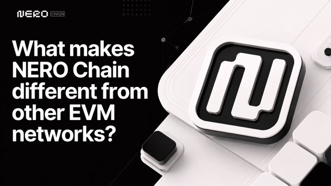 A promotional graphic for NERO Chain asking 'What makes NERO Chain different from other EVM networks?' alongside a 3D rendering of a black and white 'n' logo with abstract geometric shapes.