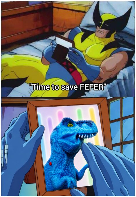 A two-panel comic showing Wolverine in bed looking at a phone with the text 'Time to save FEFER,' followed by a panel showing Batman holding a framed picture of a blue T-Rex with a rainbow background.