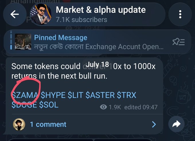Telegram channel post from 'Market & alpha update' (7.1K subscribers) dated July 18, listing tokens $ZAMA, $HYPE, $LIT, $ASTER, $TRX, $DOGE, $SOL with claims of potential 10x to 1000x returns.