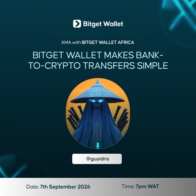 A promotional graphic for Bitget Wallet Africa features an AMA event titled 'BITGET WALLET MAKES BANK-TO-CRYPTO TRANSFERS SIMPLE' on 7th September 2026 at 7pm WAT, with the handle @guyidris and an illustration of a blue hooded figure with glowing eyes.