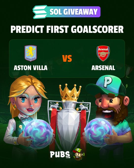 This image announces a "SOL GIVEAWAY" where users can win $SOL by predicting the first goalscorer in the Aston Villa vs. Arsenal match. The graphic features the team logos, a trophy, and cartoon characters, all promoting the giveaway related to the football match.
