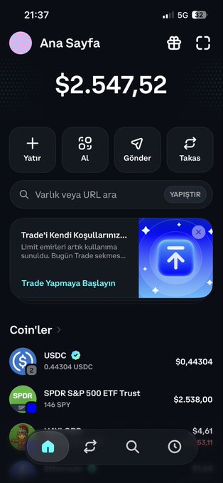 A mobile app screenshot in Turkish displays a crypto/finance portfolio totaling "$2.547,52" with options for "Yatır" (Deposit), "Al" (Buy), "Gönder" (Send), "Takas" (Swap), and lists holdings including "USDC" and "SPDR S&P 500 ETF Trust (SPY)."