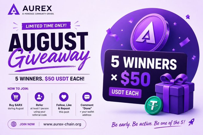 The image is a promotional graphic for the **AUREX August Giveaway**, featuring the tagline "Limited Time Only! August Giveaway" and announcing that **5 winners** will each receive **$50 USDT**. It outlines the steps to enter—buying $ARX during August, referring at least one person, following/liking/reposting, and commenting "Done" plus a wallet address—along with the URL www.aurex-chain.org, matching the post's call to action to join the giveaway.