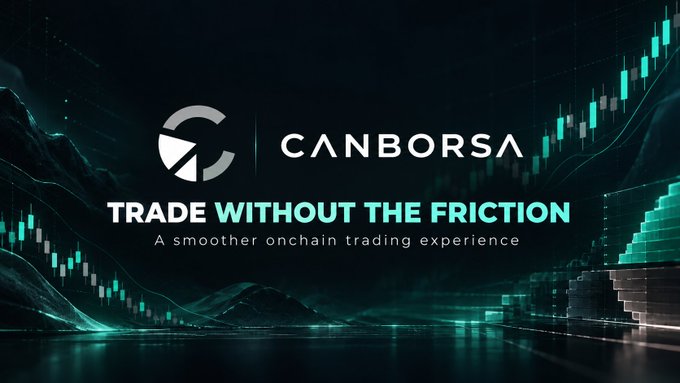 A promotional banner for 'CANBORSA' with the tagline 'TRADE WITHOUT THE FRICTION' and 'A smoother onchain trading experience,' set against a dark background with green financial candlestick charts and coin stacks.