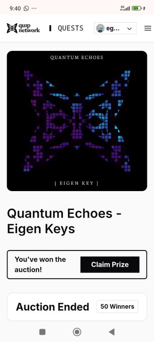 A mobile screenshot from the Quip Network app showing a 'Quantum Echoes - Eigen Keys' auction result page that indicates 'You've won the auction!' with a Claim Prize button, noting the auction has ended with 50 winners.