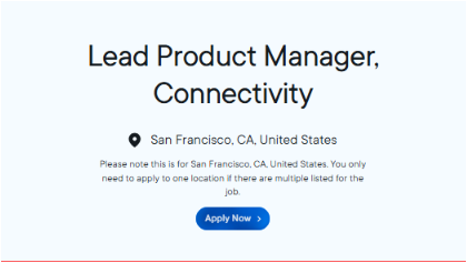 A job listing for a "Lead Product Manager, Connectivity" position based in San Francisco, CA, United States, featuring an "Apply Now" button. The image relates to the accompanying post by showing Ripple's hiring announcement for this role to lead its Connectivity Platform.