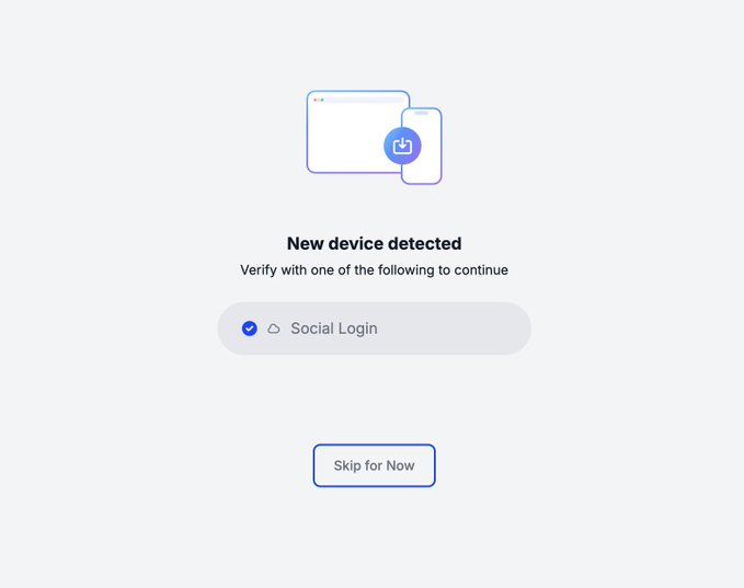 A "New device detected" verification prompt offers a Social Login option as the verification method, along with a "Skip for Now" button.