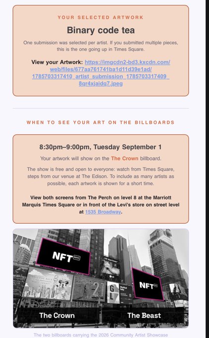 Digital artwork selection notification titled 'Binary code tea' with details for display on Times Square billboards 'The Crown' and 'The Beast', showing NFT.NYC branding.